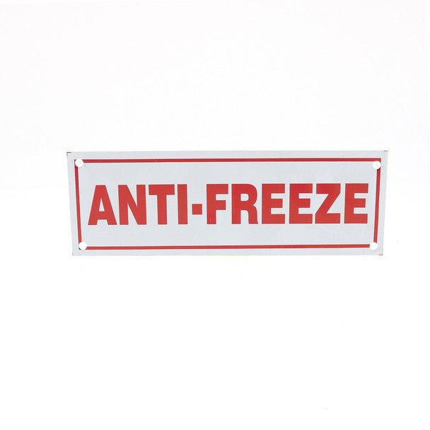 Anti-Freeze Sign, Aluminum, 6" x 2" — SignFly.com